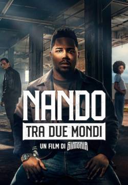 Nando tra due mondi - Un film di Sintonia