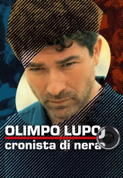 Olimpo Lupo - Cronista di Nera