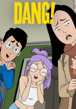 DANG! - Stagione 1
